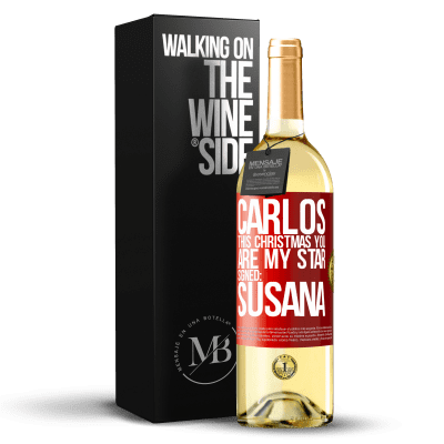 «Carlos, this Christmas you are my star. Signed: Susana» WHITE Edition