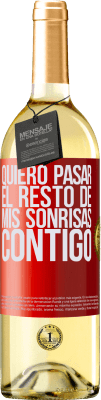 29,95 € Envío gratis | Vino Blanco Edición WHITE Quiero pasar el resto de mis sonrisas contigo Etiqueta Roja. Etiqueta personalizable Vino joven Cosecha 2023 Verdejo