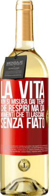 29,95 € Spedizione Gratuita | Vino bianco Edizione WHITE La vita non si misura dai tempi che respiri ma dai momenti che ti lasciano senza fiato Etichetta Rossa. Etichetta personalizzabile Vino giovane Raccogliere 2024 Verdejo