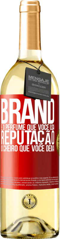 29,95 € Envio grátis | Vinho branco Edição WHITE Brand é o perfume que você usa. Reputação, o cheiro que você deixa Etiqueta Vermelha. Etiqueta personalizável Vinho jovem Colheita 2023 Verdejo