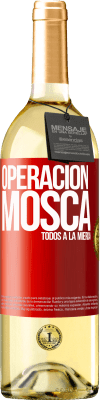 29,95 € Envío gratis | Vino Blanco Edición WHITE Operación mosca … todos a la mierda Etiqueta Roja. Etiqueta personalizable Vino joven Cosecha 2024 Verdejo