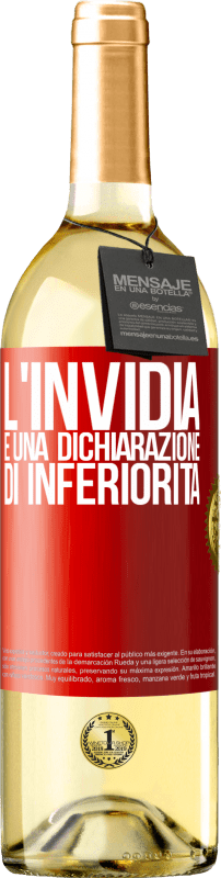 29,95 € Spedizione Gratuita | Vino bianco Edizione WHITE L'invidia è una dichiarazione di inferiorità Etichetta Rossa. Etichetta personalizzabile Vino giovane Raccogliere 2023 Verdejo