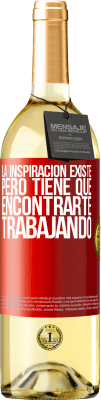 29,95 € Envío gratis | Vino Blanco Edición WHITE La inspiración existe, pero tiene que encontrarte trabajando Etiqueta Roja. Etiqueta personalizable Vino joven Cosecha 2024 Verdejo