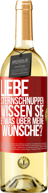 29,95 € Kostenloser Versand | Weißwein WHITE Ausgabe Liebe Sternschnuppen, wissen Sie etwas über meine Wünsche? Rote Markierung. Anpassbares Etikett Junger Wein Ernte 2024 Verdejo