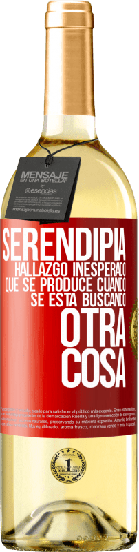 29,95 € Envío gratis | Vino Blanco Edición WHITE Serendipia. Hallazgo inesperado que se produce cuando se está buscando otra cosa Etiqueta Roja. Etiqueta personalizable Vino joven Cosecha 2024 Verdejo