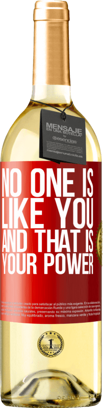 29,95 € Free Shipping | White Wine WHITE Edition No one is like you, and that is your power Red Label. Customizable label Young wine Harvest 2023 Verdejo