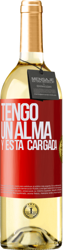 29,95 € Kostenloser Versand | Weißwein WHITE Ausgabe Tengo un alma y está cargada Rote Markierung. Anpassbares Etikett Junger Wein Ernte 2025 Verdejo