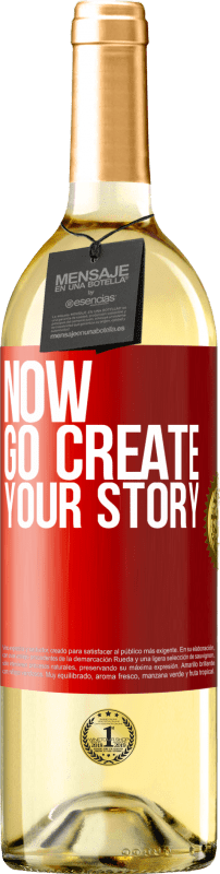 29,95 € Spedizione Gratuita | Vino bianco Edizione WHITE Now, go create your story Etichetta Rossa. Etichetta personalizzabile Vino giovane Raccogliere 2023 Verdejo