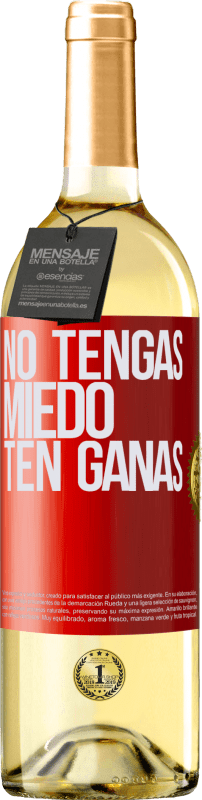 29,95 € Envío gratis | Vino Blanco Edición WHITE No tengas miedo, ten ganas Etiqueta Roja. Etiqueta personalizable Vino joven Cosecha 2023 Verdejo