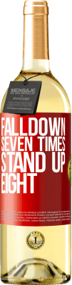 29,95 € Envio grátis | Vinho branco Edição WHITE Falldown seven times. Stand up eight Etiqueta Vermelha. Etiqueta personalizável Vinho jovem Colheita 2025 Verdejo