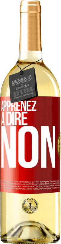 29,95 € Envoi gratuit | Vin blanc Édition WHITE Apprenez à dire non Étiquette Rouge. Étiquette personnalisable Vin jeune Récolte 2024 Verdejo