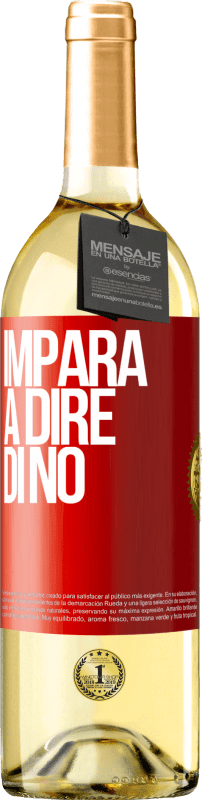 29,95 € Spedizione Gratuita | Vino bianco Edizione WHITE Impara a dire di no Etichetta Rossa. Etichetta personalizzabile Vino giovane Raccogliere 2024 Verdejo