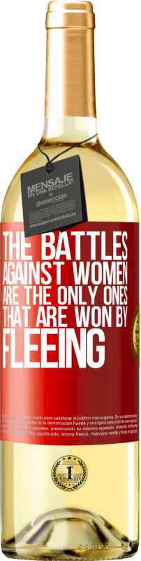 29,95 € 免费送货 | 白葡萄酒 WHITE版 与妇女的斗争是唯一通过逃亡赢得的战争 红色标签. 可自定义的标签 青年酒 收成 2023 Verdejo