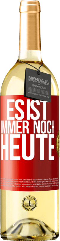 29,95 € Kostenloser Versand | Weißwein WHITE Ausgabe Es ist immer noch heute Rote Markierung. Anpassbares Etikett Junger Wein Ernte 2024 Verdejo