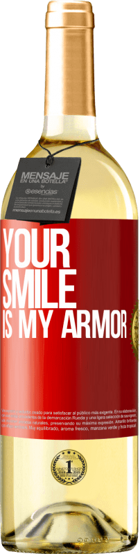 29,95 € Free Shipping | White Wine WHITE Edition Your smile is my armor Red Label. Customizable label Young wine Harvest 2024 Verdejo