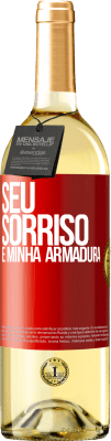 29,95 € Envio grátis | Vinho branco Edição WHITE Seu sorriso é minha armadura Etiqueta Vermelha. Etiqueta personalizável Vinho jovem Colheita 2023 Verdejo