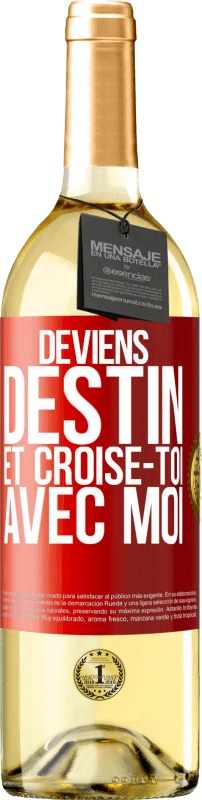 29,95 € Envoi gratuit | Vin blanc Édition WHITE Deviens destin et croise-toi avec moi Étiquette Rouge. Étiquette personnalisable Vin jeune Récolte 2025 Verdejo