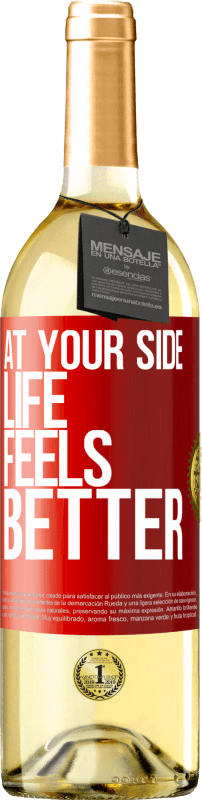 29,95 € Free Shipping | White Wine WHITE Edition At your side life feels better Red Label. Customizable label Young wine Harvest 2025 Verdejo
