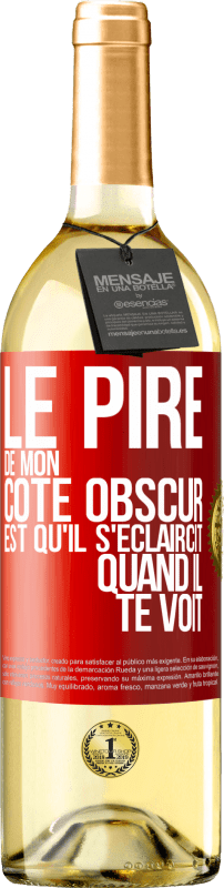 29,95 € Envoi gratuit | Vin blanc Édition WHITE Le pire de mon côté obscur est qu'il s'éclaircit quand il te voit Étiquette Rouge. Étiquette personnalisable Vin jeune Récolte 2024 Verdejo