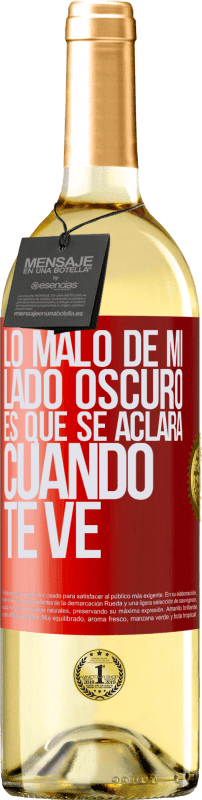 29,95 € Envío gratis | Vino Blanco Edición WHITE Lo malo de mi lado oscuro es que se aclara cuando te ve Etiqueta Roja. Etiqueta personalizable Vino joven Cosecha 2024 Verdejo