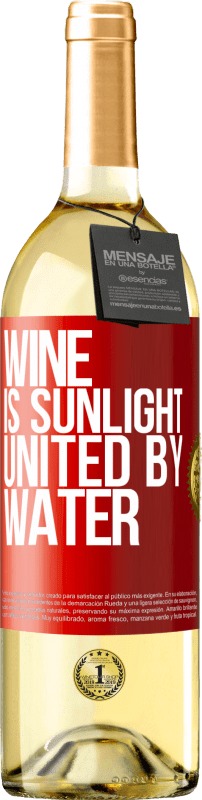 29,95 € 送料無料 | 白ワイン WHITEエディション ワインは日光であり、水と結合している 赤いタグ. カスタマイズ可能なラベル 若いワイン 収穫 2023 Verdejo