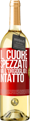 29,95 € Spedizione Gratuita | Vino bianco Edizione WHITE Il cuore spezzato Ma l'orgoglio è intatto Etichetta Rossa. Etichetta personalizzabile Vino giovane Raccogliere 2024 Verdejo