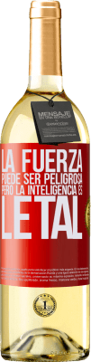 29,95 € Envío gratis | Vino Blanco Edición WHITE La fuerza puede ser peligrosa, pero la inteligencia es letal Etiqueta Roja. Etiqueta personalizable Vino joven Cosecha 2023 Verdejo