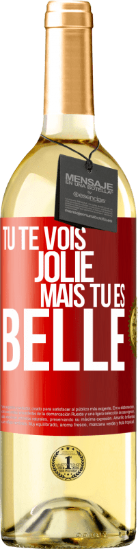 29,95 € Envoi gratuit | Vin blanc Édition WHITE Tu te vois jolie, mais tu es belle Étiquette Rouge. Étiquette personnalisable Vin jeune Récolte 2023 Verdejo