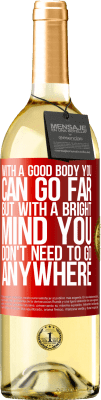 29,95 € 送料無料 | 白ワイン WHITEエディション 良い体で遠くに行くことができますが、明るい心でどこにも行く必要はありません 赤いタグ. カスタマイズ可能なラベル 若いワイン 収穫 2025 Verdejo
