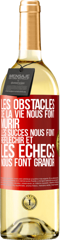 29,95 € Envoi gratuit | Vin blanc Édition WHITE Les obstacles de la vie nous font mûrir, les succès nous font réfléchir et les échecs nous font grandir Étiquette Rouge. Étiquette personnalisable Vin jeune Récolte 2024 Verdejo