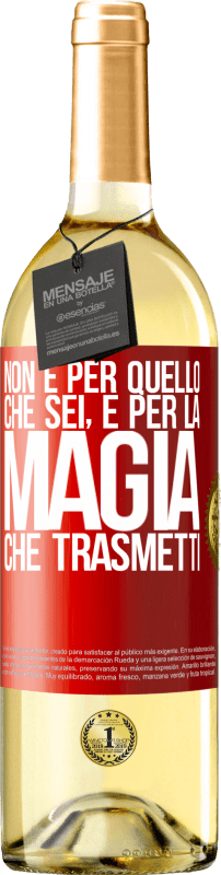 29,95 € Spedizione Gratuita | Vino bianco Edizione WHITE Non è per quello che sei, è per la magia che trasmetti Etichetta Rossa. Etichetta personalizzabile Vino giovane Raccogliere 2024 Verdejo