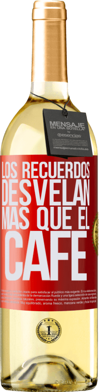 29,95 € Envío gratis | Vino Blanco Edición WHITE Los recuerdos desvelan más que el café Etiqueta Roja. Etiqueta personalizable Vino joven Cosecha 2024 Verdejo