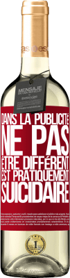 29,95 € Envoi gratuit | Vin blanc Édition WHITE Dans la publicité, ne pas être différent est pratiquement suicidaire Étiquette Rouge. Étiquette personnalisable Vin jeune Récolte 2023 Verdejo