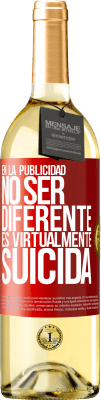 29,95 € Envío gratis | Vino Blanco Edición WHITE En la publicidad, no ser diferente es virtualmente suicida Etiqueta Roja. Etiqueta personalizable Vino joven Cosecha 2023 Verdejo