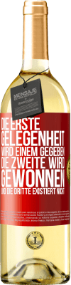 29,95 € Kostenloser Versand | Weißwein WHITE Ausgabe Die erste Gelegenheit wird einem gegeben, die Zweite wird gewonnen und die Dritte existiert nicht Rote Markierung. Anpassbares Etikett Junger Wein Ernte 2023 Verdejo