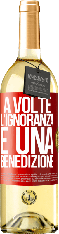 29,95 € Spedizione Gratuita | Vino bianco Edizione WHITE A volte l'ignoranza è una benedizione Etichetta Rossa. Etichetta personalizzabile Vino giovane Raccogliere 2023 Verdejo