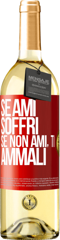 29,95 € Spedizione Gratuita | Vino bianco Edizione WHITE Se ami, soffri. Se non ami, ti ammali Etichetta Rossa. Etichetta personalizzabile Vino giovane Raccogliere 2024 Verdejo