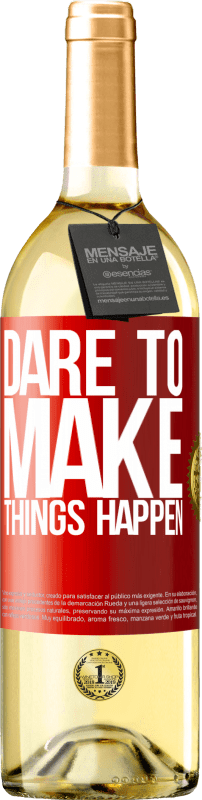 29,95 € Free Shipping | White Wine WHITE Edition Dare to make things happen Red Label. Customizable label Young wine Harvest 2023 Verdejo