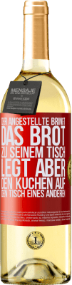 29,95 € Kostenloser Versand | Weißwein WHITE Ausgabe Der Angestellte bringt das Brot zu seinem Tisch, legt aber den Kuchen auf den Tisch eines anderen Rote Markierung. Anpassbares Etikett Junger Wein Ernte 2025 Verdejo