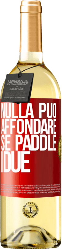 29,95 € Spedizione Gratuita | Vino bianco Edizione WHITE Nulla può affondare se paddle i due Etichetta Rossa. Etichetta personalizzabile Vino giovane Raccogliere 2024 Verdejo