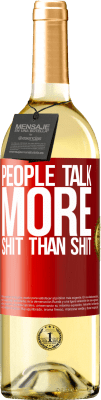29,95 € Free Shipping | White Wine WHITE Edition People talk more shit than shit Red Label. Customizable label Young wine Harvest 2023 Verdejo
