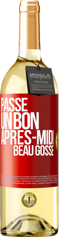 29,95 € Envoi gratuit | Vin blanc Édition WHITE Passe un bon après-midi, beau gosse Étiquette Rouge. Étiquette personnalisable Vin jeune Récolte 2023 Verdejo
