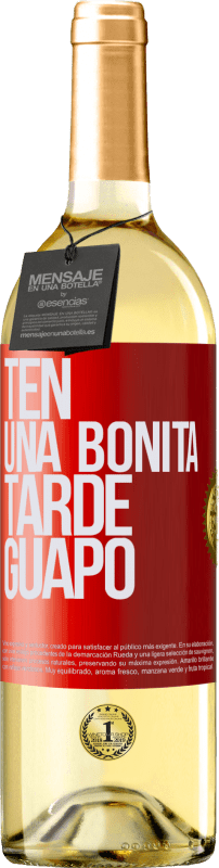 29,95 € Envío gratis | Vino Blanco Edición WHITE Ten una bonita tarde, guapo Etiqueta Roja. Etiqueta personalizable Vino joven Cosecha 2024 Verdejo