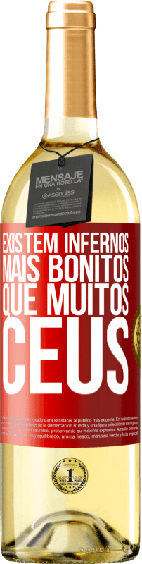 29,95 € Envio grátis | Vinho branco Edição WHITE Existem infernos mais bonitos que muitos céus Etiqueta Vermelha. Etiqueta personalizável Vinho jovem Colheita 2024 Verdejo