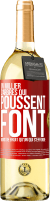 29,95 € Envoi gratuit | Vin blanc Édition WHITE Un millier d'arbres qui poussent font moins de bruit qu'un qui s'effondre Étiquette Rouge. Étiquette personnalisable Vin jeune Récolte 2025 Verdejo