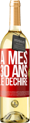 29,95 € Envoi gratuit | Vin blanc Édition WHITE À mes 30 ans je déchire Étiquette Rouge. Étiquette personnalisable Vin jeune Récolte 2025 Verdejo