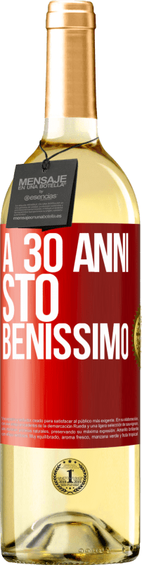 29,95 € Spedizione Gratuita | Vino bianco Edizione WHITE A 30 anni, sto benissimo Etichetta Rossa. Etichetta personalizzabile Vino giovane Raccogliere 2024 Verdejo