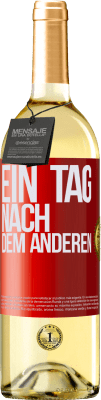 29,95 € Kostenloser Versand | Weißwein WHITE Ausgabe Ein Tag nach dem anderen Rote Markierung. Anpassbares Etikett Junger Wein Ernte 2025 Verdejo