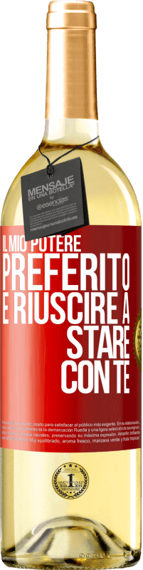 29,95 € Spedizione Gratuita | Vino bianco Edizione WHITE Il mio potere preferito è riuscire a stare con te Etichetta Rossa. Etichetta personalizzabile Vino giovane Raccogliere 2025 Verdejo