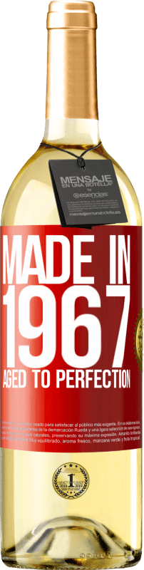 29,95 € Бесплатная доставка | Белое вино Издание WHITE Сделано в 1967 году. В совершенстве Красная метка. Настраиваемая этикетка Молодое вино Урожай 2023 Verdejo